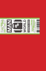 Book cover of Man of the World by Gareth May