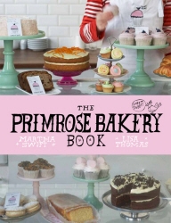 Book cover of The Primrose Bakery Book by Martha Swift, Lisa Thomas