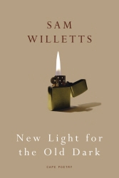 Book cover of New Light for the Old Dark by Sam Willetts