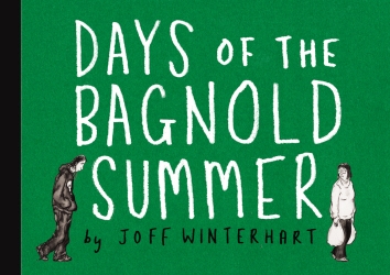 Book cover of Days of the Bagnold Summer by Joff Winterhart
