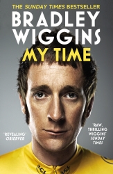 Book cover of Bradley Wiggins - My Time by Bradley Wiggins