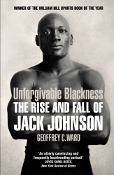 Book cover of Unforgivable Blackness by Geoffrey Ward