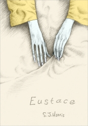 Book cover of Eustace by S. J. Harris