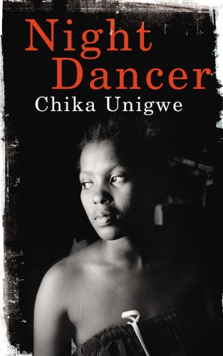 Book cover of Night Dancer by Chika Unigwe