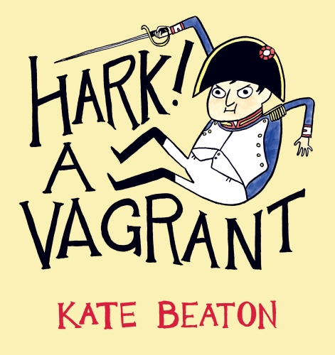 Book cover of Hark! A Vagrant by Kate Beaton