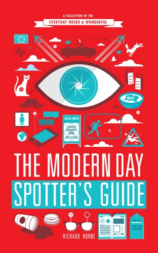 Book cover of The Modern Day Spotter's Guide by Richard Horne