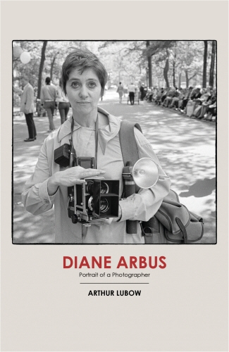 Book cover of Diane Arbus by Arthur Lubow