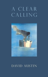 Book cover of A Clear Calling by David Austin