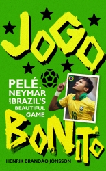 Book cover of Jogo Bonito by Henrik Brandão Jönsson