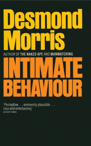Book cover of Intimate Behaviour by Desmond Morris