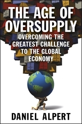 Book cover of The Age of Oversupply by Daniel Alpert