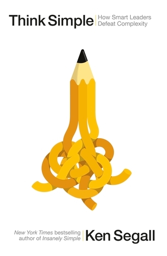 Book cover of Think Simple by Ken Segall