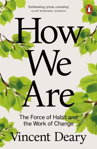 Book cover of How We Are by Vincent Deary