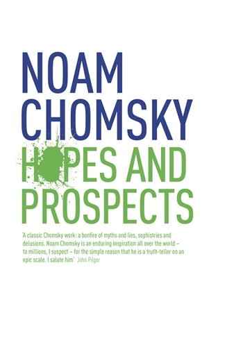 Book cover of Hopes and Prospects by Noam Chomsky