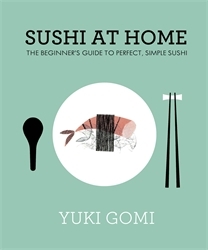 Book cover of Sushi at Home by Yuki Gomi