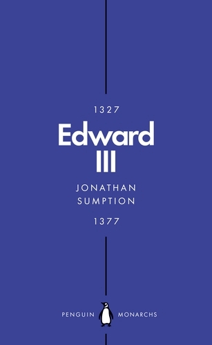 Book cover of Edward III (Penguin Monarchs) by Jonathan Sumption
