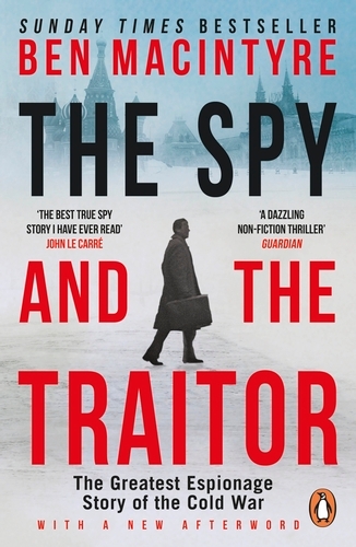 Book cover of The Spy and the Traitor by Ben Macintyre