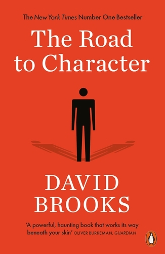 Book cover of The Road to Character by David Brooks