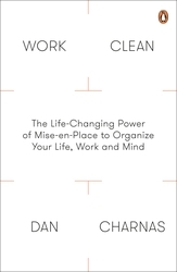 Book cover of Work Clean by Dan Charnas
