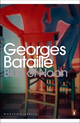 Book cover of Blue of Noon by Georges Bataille