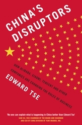 Book cover of China's Disruptors by Edward Tse