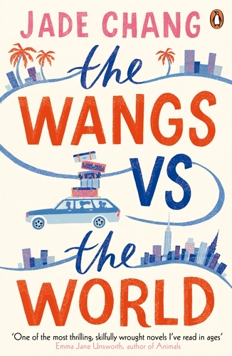 Book cover of The Wangs vs The World by Jade Chang