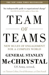 Book cover of Team of Teams by General Stanley McChrystal, David Silverman, Tantum Collins, Chris Fussell