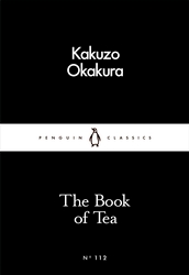 Book cover of The Book of Tea by Kakuzo Okakura