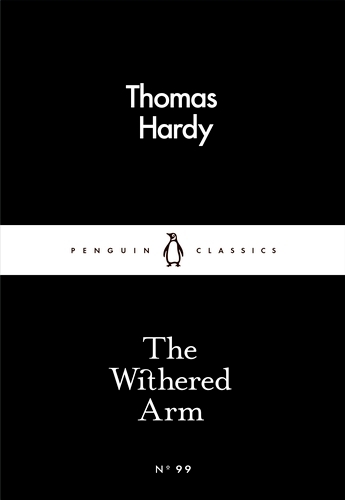 Book cover of The Withered Arm by Thomas Hardy