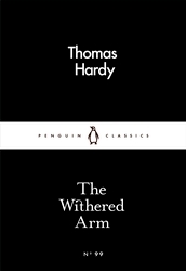 Book cover of The Withered Arm by Thomas Hardy