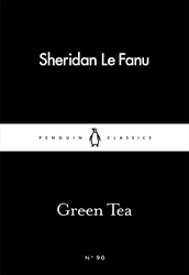 Book cover of Green Tea by Sheridan  Le Fanu