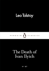 Book cover of The Death of Ivan Ilyich by Leo Tolstoy