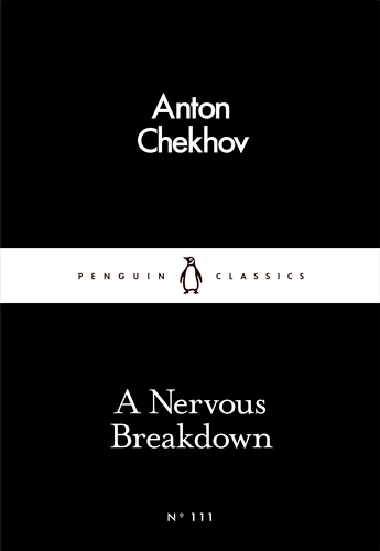 Book cover of A Nervous Breakdown by Anton Chekhov