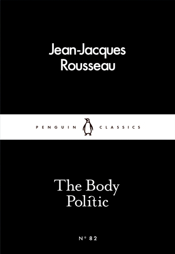 Book cover of The Body Politic by Jean-Jacques Rousseau