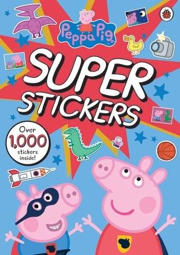 Book cover of Peppa Pig Super Stickers Activity Book by Peppa Pig