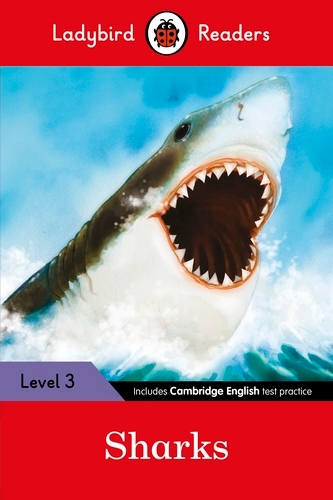 Book cover of Ladybird Readers Level 3 - Sharks (ELT Graded Reader) by Ladybird