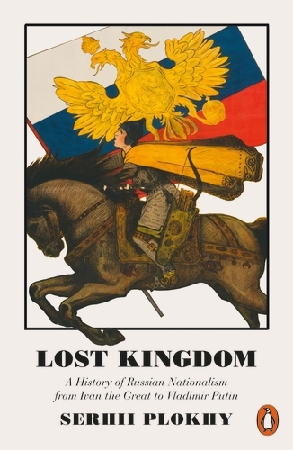 Book cover of Lost Kingdom by Serhii Plokhy