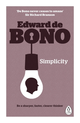 Book cover of Simplicity by Edward de Bono