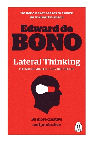 Book cover of Lateral Thinking by Edward de Bono
