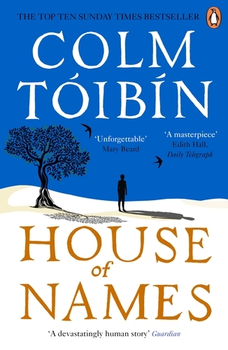 Book cover of House of Names by Colm Tóibín