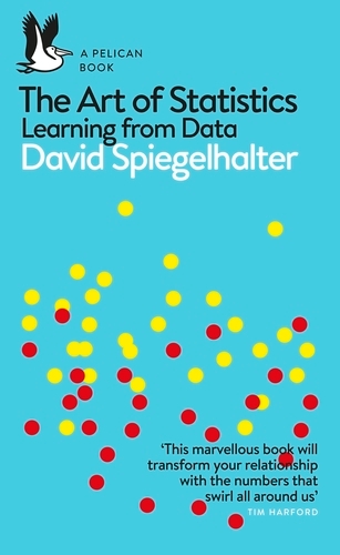 Book cover of The Art of Statistics by David Spiegelhalter