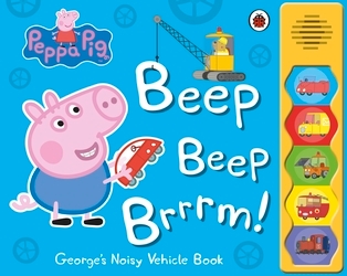 Book cover of Peppa Pig: Beep Beep Brrrm! by Peppa Pig