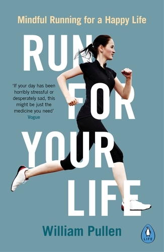 Book cover of Run for Your Life by William Pullen