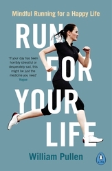 Book cover of Run for Your Life by William Pullen