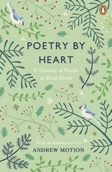 Book cover of Poetry by Heart by Andrew Motion