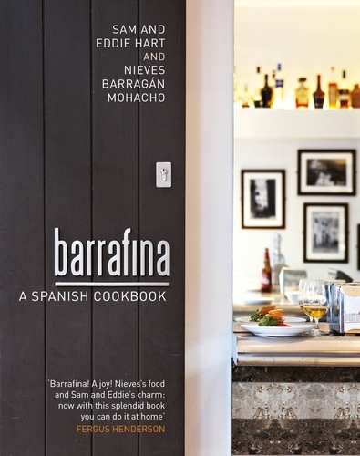 Book cover of Barrafina by Sam Hart, Eddie Hart, Nieves Barragán Mohacho
