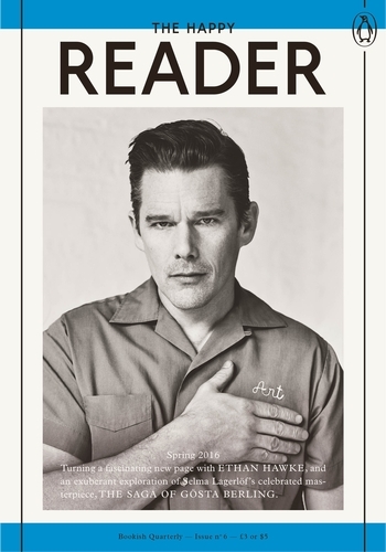 Book cover of The Happy Reader - Issue 6 by Penguin Classics