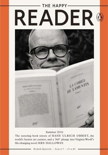 Book cover of The Happy Reader - Issue 7 by Penguin Classics