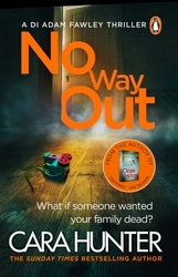 Book cover of No Way Out by Cara Hunter