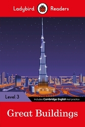 Book cover of Ladybird Readers Level 3 - Great Buildings (ELT Graded Reader) by Ladybird
